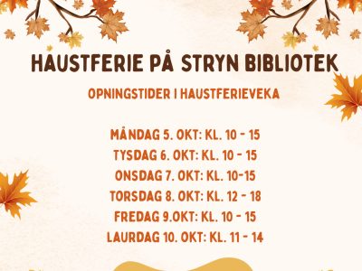 Haustplakat med opningstidene